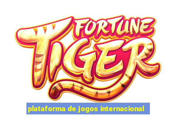 plataforma de jogos internacional